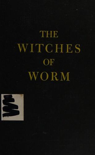 Zilpha Keatley Snyder: Witches of Worm (Paperback, 1976, Macmillan Pub Co, Atheneum)