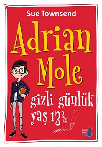 Sue Townsend: Adrian Mole - Gizli Günlük Yaş 13 ¾ (Paperback, Buyulu Fener)