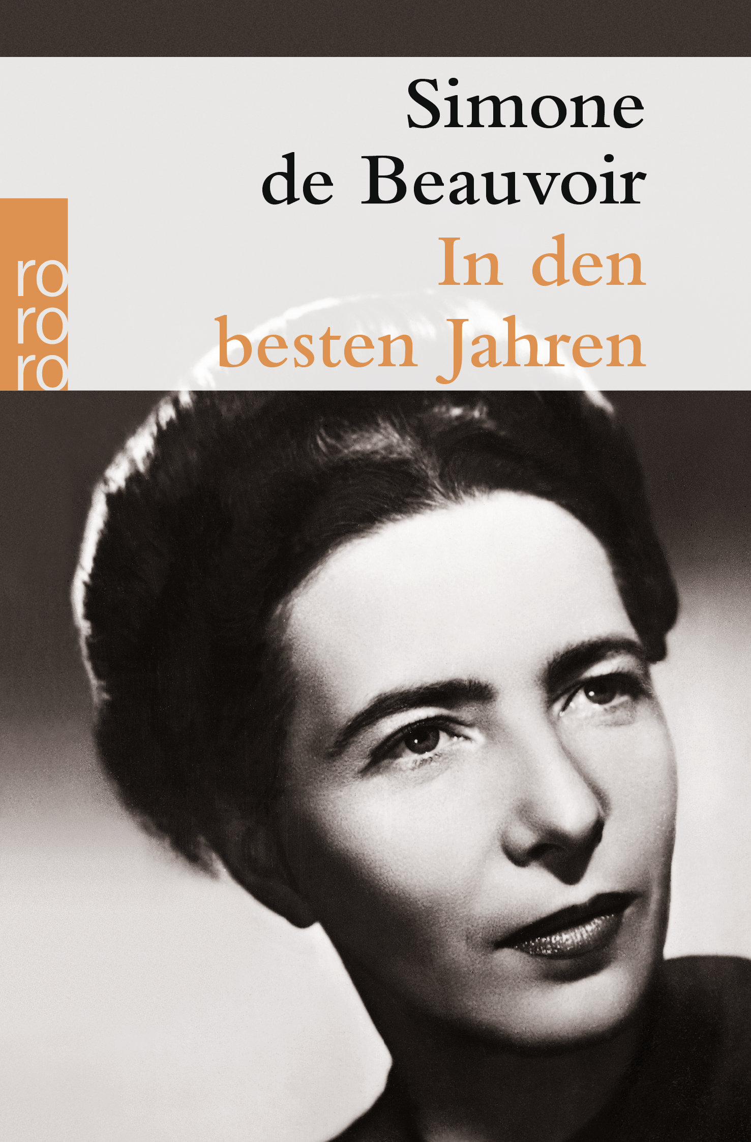 Simone de Beauvoir: In den besten Jahren (Paperback, German language, 2015, Rowohlt Taschenbuch)