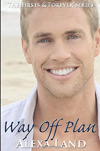 Alexa Land: Way Off Plan (Paperback, CreateSpace Independent Publishing Platform)