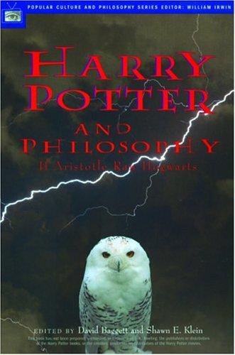 David Baggett: Harry Potter and philosophy (2004, Open Court)