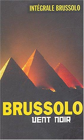 Serge Brussolo: Le vent noir (French language, 2004)
