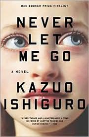 Never let me go (2006, Vintage International)