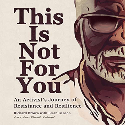 Richard Brown: This Is Not for You (AudiobookFormat, 2021, Blackstone Publishing)