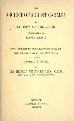 John of the Cross: The ascent of Mount Carmel (1922, Baker)