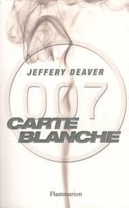 Jeffery Deaver: Carte blanche (French language)