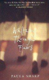 Paula Sharp: Waltzing Through Flaws (Paperback, 2002, Bloomsbury Publishing PLC)