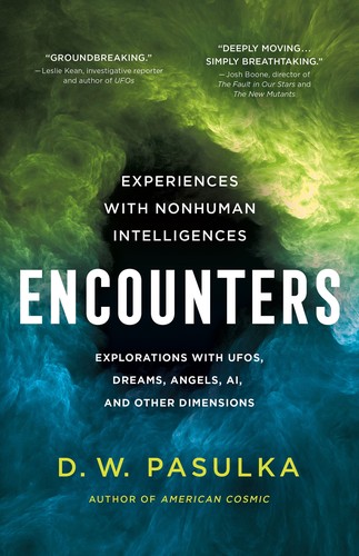 D. W. Pasulka: Encounters (2023, St. Martin's Press)