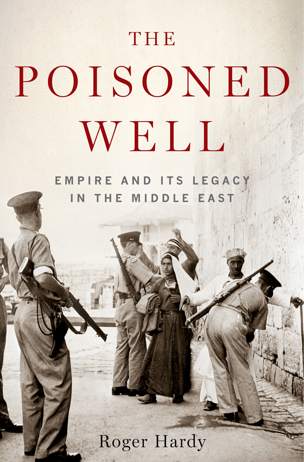 roger hardy: The Poisoned Well (Oxford University Press)