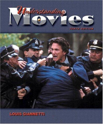 Louis D. Giannetti: Understanding movies (2005, Pearson/Prentice Hall)