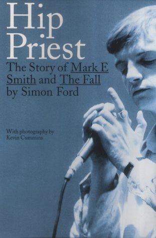 Simon Ford          : Hip Priest (Paperback, 2002, Quartet Books Ltd)