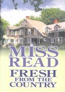 Miss Read: Fresh from the country (2002, Center Point, Bolinda)