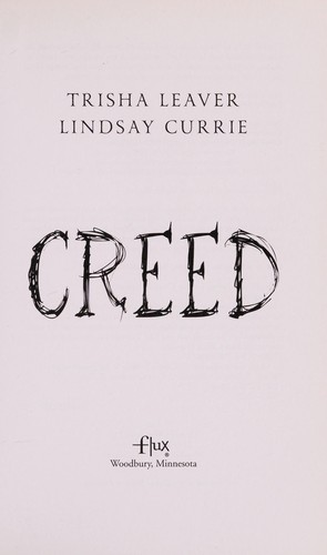 Trisha Leaver: Creed (2014)