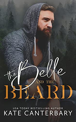Kate Canterbary: The Belle and the Beard (Paperback, 2021, Vesper Press)