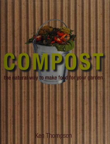 Thompson, Ken: Compost (2007, DK)