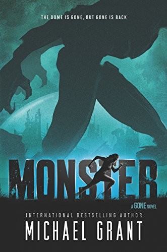 Michael Grant: Monster (Paperback, Katherine Tegen Books)