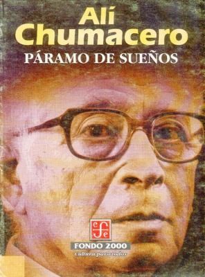 Ali Chumacero: Pramo De Sueos (1997, Fondo de Cultura Economica USA)