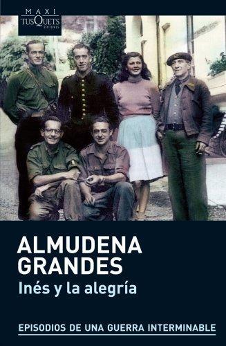 Almudena Grandes: Ines y la alegria (Spanish language, 2012)