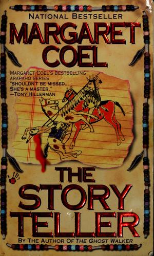 Margaret Coel: The story teller (1999, Berkley Prime Crime)