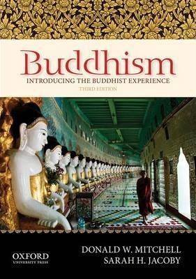 Donald W  Mitchell  Sarah H  Jacoby: Buddhism (2014)