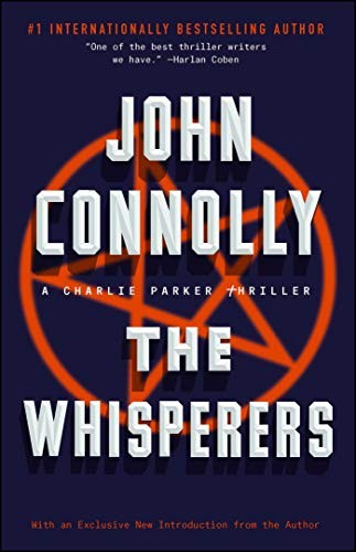 John Connolly: The Whisperers (Paperback, Atria/Emily Bestler Books)
