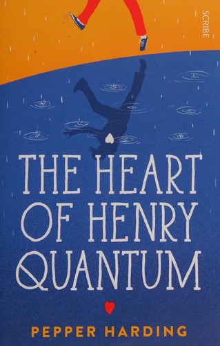 Pepper Harding: The heart of Henry Quantum (2016)