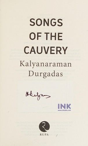 Kalyanaraman Durgadas: Songs of the Cauvery (2016, Rupa)