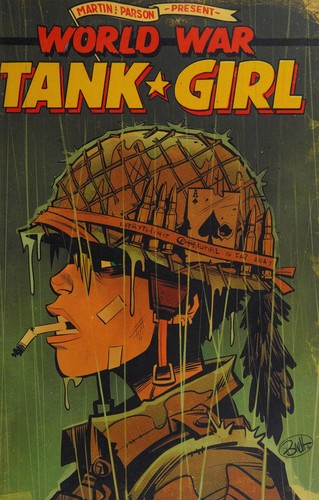 Alan C. Martin: Tank Girl (2017, Titan Comics, a division of Titan Publishing Group, Ltd.)