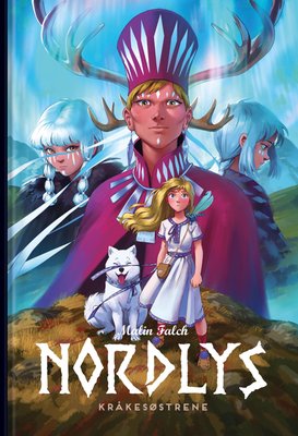 Malin Falch: Kråkesøstrene (GraphicNovel, Norwegian language, 2020, Egmont Kids Media)