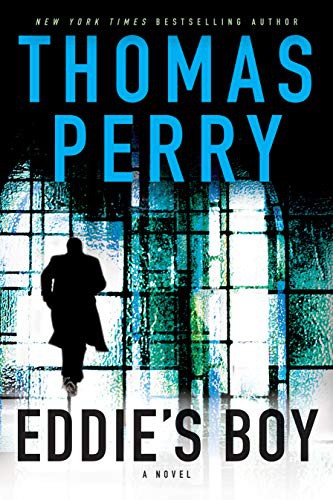 Thomas Perry: Eddie's Boy (Paperback, Mysterious Press)