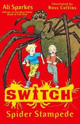 Ali Sparkes: Spider Stampede (2011, Oxford University Press)