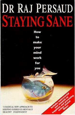 Raj Persaud: Staying Sane (Paperback, Metro Books)
