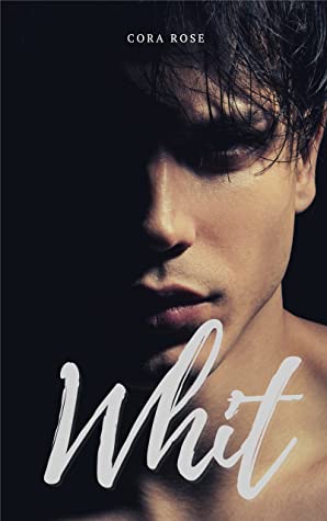 Cora Rose: Whit (EBook, 2022)