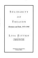 Lisa Fittko: Solidarity and treason (1993, Northwestern University Press)