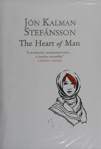 Jón Kalman Stefánsson: The heart of man (2015)
