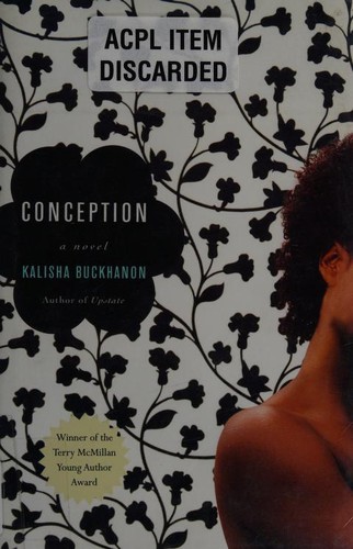 Kalisha Buckhanon: Conception (Hardcover, 2008, St. Martin's Press)