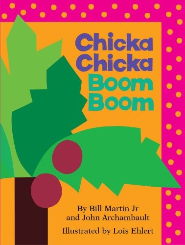 Bill Martin, John Archambault, Bill Martin Jr.: Chicka Chicka Boom Boom (2010, Little Simon)