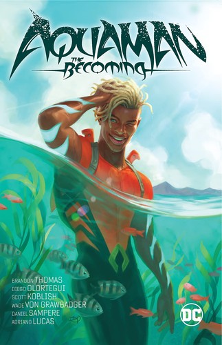Brandon Thomas, Diego Olortegui: Aquaman (2022, DC Comics)