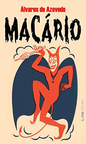 alvares de Azevedo: Macário - Coleção L&PM Pocket (Paperback, 2001, L&PM EDITORES)