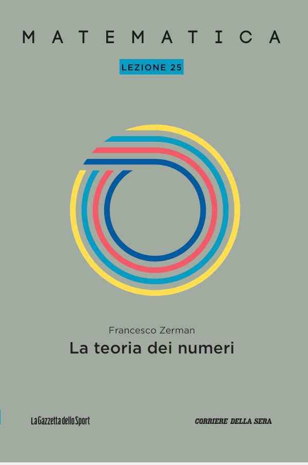 Francesco Zerman: Matematica - Lezione 25: La teoria dei numeri (Paperback, italiano language, Gazzetta dello Sport)