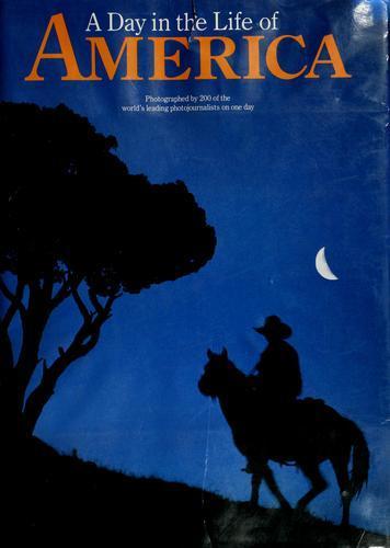 Rick Smolan: A Day in the life of America (1986, HarperCollins)