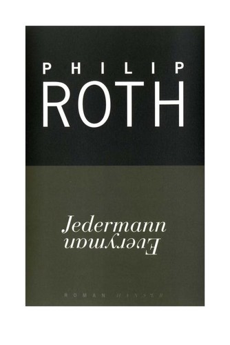 Philip Roth: Jedermann (German language, 2006, C. Hanser)