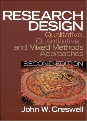 John W. Creswell: Research Design (Paperback, 2002, Sage Publications, Inc)