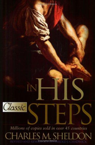 Charles Monroe Sheldon: In his steps (1999, Bridge-Logos Publishers)