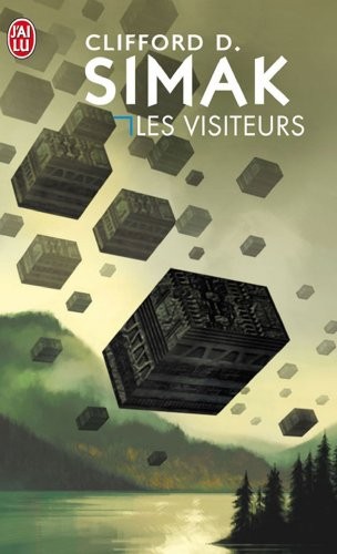 Clifford D. Simak: Les visiteurs (Paperback, J'Ai Lu)