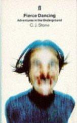 C. J. Stone: Fierce Dancing (Paperback, 1997, Faber & Faber)
