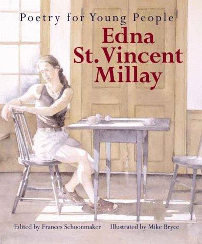 Edna St. Vincent Millay: Edna St. Vincent Millay (1999, Sterling Pub. Co.)