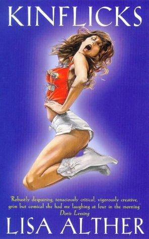 Lisa Alther: Kinflicks (Paperback, Virago Press Ltd)