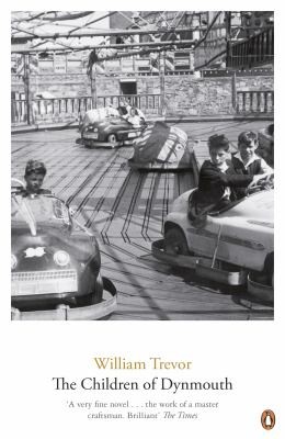 William Trevor: The Children Of Dynmouth (EBook, 2010, Penguin Publishing)