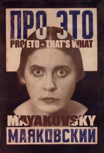 Vladimir Mayakovsky: Pro Eto (Arc Translation) (Paperback, 2007, Arc Publications)